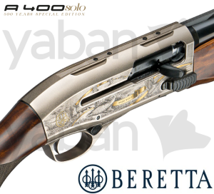 BERETTA A400 SOLO 500 YEARS SPECIAL EDITION YARI OTOMATİK AV TÜFEĞİ
